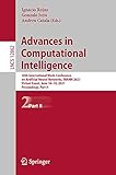 Advances in Computational Intelligence: 16th International Work-Conference on Artificial Neural Networks, IWANN 2021, Virtual Event, June 16–18, 2021, ... Notes in Computer Science, 12862, Band 12862)