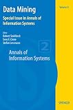 Data Mining: Special Issue in Annals of Information Sy