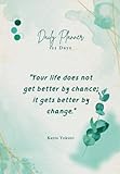 Your life does not get better by chance; it gets better by change.: The Productivity Pro: A Daily Planner and Goal Setting Journal for Achieving Success.