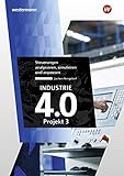 Industrie 4.0 – Projekt 3: Steuerungen analysieren, simulieren und anpassen
