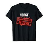 Horst Name Lustiger Spruch Vorname Geschenk T-Shirt