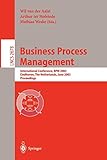 Business Process Management: International Conference, BPM 2003, Eindhoven, The Netherlands, June 26-27, 2003, Proceedings (Lecture Notes in Computer Science, 2678, Band 2678)