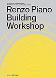 Renzo Piano Building Workshop: Architektur und Baudetails (DETAIL Special)