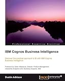 IBM Cognos Business Intelligence (English Edition)