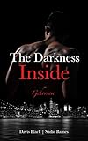 The Darkness Inside: Gehorsam |1|