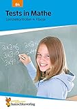 Tests in Mathe - Lernzielkontrollen 4. Klasse, A4- Heft (Lernzielkontrollen, Klassenarbeiten und Proben, Band 84)
