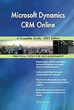 Microsoft Dynamics CRM Online A Complete Guide - 2021 Edition