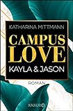 Campus Love: Kayla und Jason (Brown University 1)