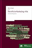The 4Ps in Marketing-Mix: A German perspective (English Edition)