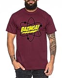 Big Bazinga Science Bang Theory Nerd Herren T-Shirt, Farbe:Weinrot;Größe:S