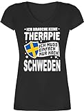 Länder Fahnen und Flaggen - Ich Brauche Keine Therapie Ich muss einfach nur nach Schweden - weiß - S - Schwarz - Schweden - XO1525 - Damen T-Shirt mit V-Ausschnitt