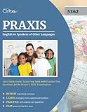 Praxis English to Speakers of Other Languages 5362 Study Guide: Exam Prep Book with Practice Test Questions for the Praxis II ESOL Examination