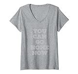 Damen You Can Go Home Now, The Message reveals As You Sweat funny T-Shirt mit V-Ausschnitt