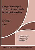 Analysis of Ecological Systems: State-of-the-Art in Ecological Modelling: State-of-the-art in Ecological Modelling - Symposium Proceedings (ISSN) (English Edition)