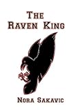 The Raven King (All for the Game, Band 2)