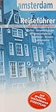 Amsterdam City Guide Reiseführer mit großen ausfaltbaren Stadtplan / Kultur / Veranstaltungen Sehenswürdigkeiten / Stadttour / Museen / Gastronomie u.v.m.