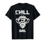 Chill Bro - Cooler Affe mit Sonnebrille Geschenkidee T-Shirt