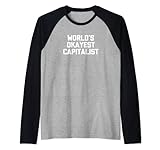 World's Okayest Capitalist T-Shirt Lustiger Spruch sarkastisch Raglan