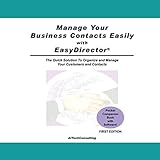Manage Your Business Contacts Easily with Easydirector (English Edition)