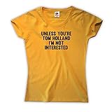 Outsider. Damen Unless You're Tom Holland I'm Not Interested T-Shirt - Gelb - Medium