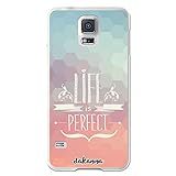 Dakanna Schutzhülle für [Samsung Galaxy S5 – S5 Neo] aus weichem Silikon, Design [Phrase, Life is Perfect] Schutzhülle aus TPU-Gel [transparent]