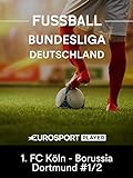 Fußball: Bundesliga - 2. Spieltag: 1. FC Köln - Borussia Dortmund