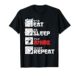 'Eat Sleep Anime Repeat' Geschenk für Manga fans T-Shirt