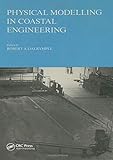 Physical modelling in coastal engineering: Proceedings of an international conference, Newark, Delaware, August 1981