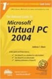 The Rational Guide To Microsoft Virtual Pc 2004
