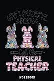 Teacher Easter Favorite Bunnies Call Me Physical Notebook Vintage: Inspirational Journal or Notebook for Teacher Gift: Great for Teacher ... End Gift /110 Page Portable 6x9'