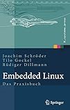 Embedded Linux: Das Praxisbuch (X.systems.press)