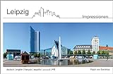 Leipzig: Impressionen (Bildband-Reihe (mehrsprachig): Impressionen)