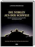 Die Noblen aus der Schweiz: Besondere Armbanduhren aus der großen Zeit der mechanischen U
