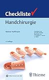 Checkliste Handchirurgie: Mit Online-Version in der eRef