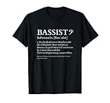 Bassist Definition T-Shirt Bass Musiker Musik Geschenk T-S