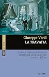 La Traviata: Einführung und Kommentar. Textbuch/Libretto. (Opern der Welt)