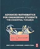 Advanced Mathematics for Engineering Students: The Essential Toolbox (English Edition)