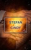 Stefan + Cindy: Erotische Kurzgeschichte [Junge Frauen & Reife Männer]