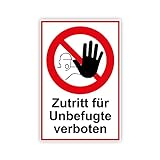 Zutritt für Unbefugte verboten Schild 20 x 30 cm aus Stabiler PVC Hartschaumplatte 3mm mit UV-Schutz von STROBO
