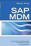 SAP Netweaver Master Data Management Frequently Asked Questions: SAP MDM FAQ (English Edition)