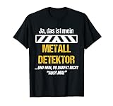 Sondler Sondengänger sondeln Metalldetektor Geschenk T-Shirt