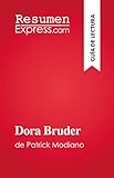 Dora Bruder: de Patrick Modiano (Spanish Edition)