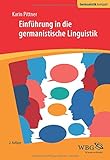 Einführung in die germanistische Linguistik (Germanistik kompakt)