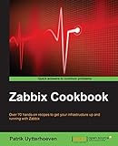 Zabbix Cookbook (English Edition)