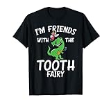 Ich bin befreundet mit dem Zahnhändler der Zahnfairie Dental T-Shirt