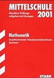 Qualifizierender Hauptschulabschluss 2008 Mittelschule Sachsen - Mathematik. Prüfungsaufgaben und Training mit Lösungen (Lernmaterialien)