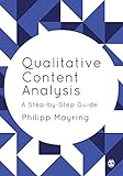Qualitative Content Analysis: A Step-by-Step Guide (English Edition)