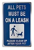Hundeleine für kleine Hunde, Jungen, Hundeleine mit Schild, alle Haustiere müssen an der Leine sein und reinigen nach Ihrem Haustier, Warnung für drinnen und draußen, 20.3 x 30.5 cm, Wandhalterung