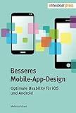 Besseres Mobile-App-Design. Optimale Usability für iOS und Android