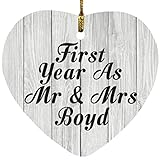 First Year As Mr & Mrs Boyd - Heart Ornament F Holz Ornament Dekoration Weihnachtsbaumschmuck - Geschenk zum Geburtstag Jahrestag Weihnachten Valentinstag